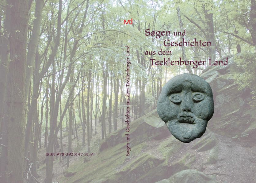 Friedrich Ernst Hunsche: Sagen und Geschichten aus dem Tecklenburger Land (Hardcover, German language, 2016, Ibbenbürener Vereinsdruckerei)