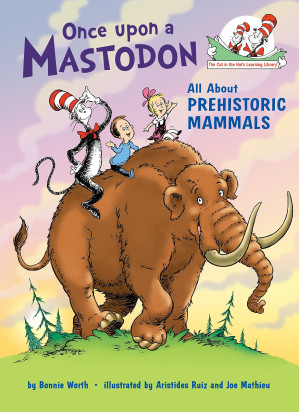 Bonnie Worth: Once upon a mastodon (EBook, englisch language, Random House Books for Young Readers)