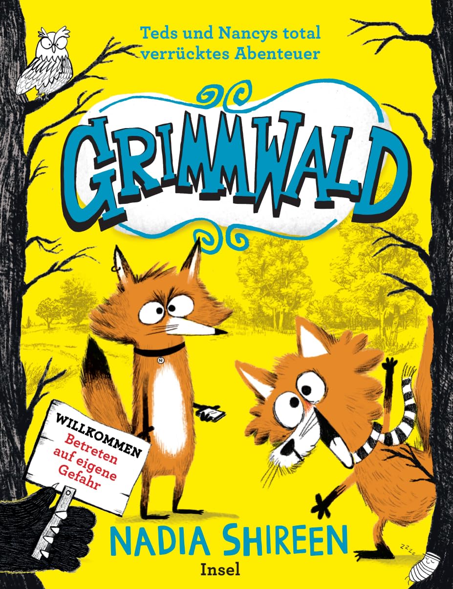 Nadia Shireen, Conny Lösch: Grimmwald (Hardcover, deutsch language, Insel Verlag)