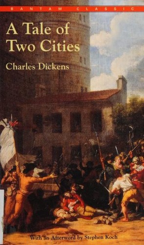 Charles Dickens, James Gibson, Charles Dickens: A Tale of Two Cities (Paperback, 2003, Bantam Classic)