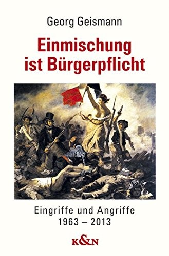 Georg Geismann: Einmischung ist Bürgerpflicht
