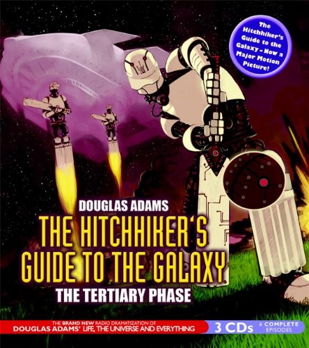 Susan Sheridan, Simon Jones, Geoffrey McGivern, Douglas Adams, Stephen Moore: The Hitchhiker's Guide to the Galaxy (AudiobookFormat, 2005, Brand: BBC Audiobooks America, BBC Audiobooks America)