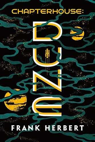 Frank Herbert, Scott Brick, Euan Morton, Jane Carr, Katherine Kellgren: Chapterhouse : Dune (2020)