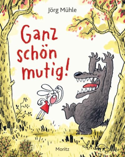 Jörg Mühle: Ganz schön mutig (German language, 2026)