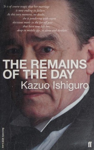 Kazuo Ishiguro: The Remains of the Day (Paperback, 2011, Faber & Faber, Limited)