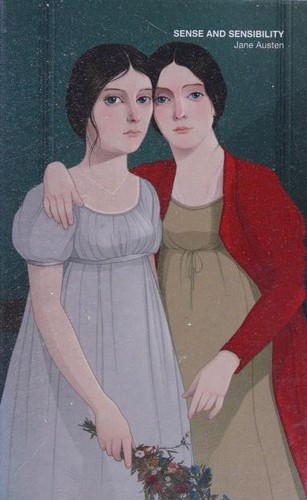 Jane Austen, Crystal S. ChaN, Po Tse: Sense and Sensibility (1993, Everyman's Library, Orion)