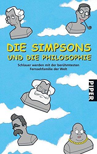 William Irwin: Die Simpsons und die Philosophie (German language, 2009, Piper Verlag)