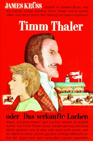 James Krüss: Timm Thaler oder Das verkaufte Lachen. (Hardcover, German language, 1979, Oetinger)