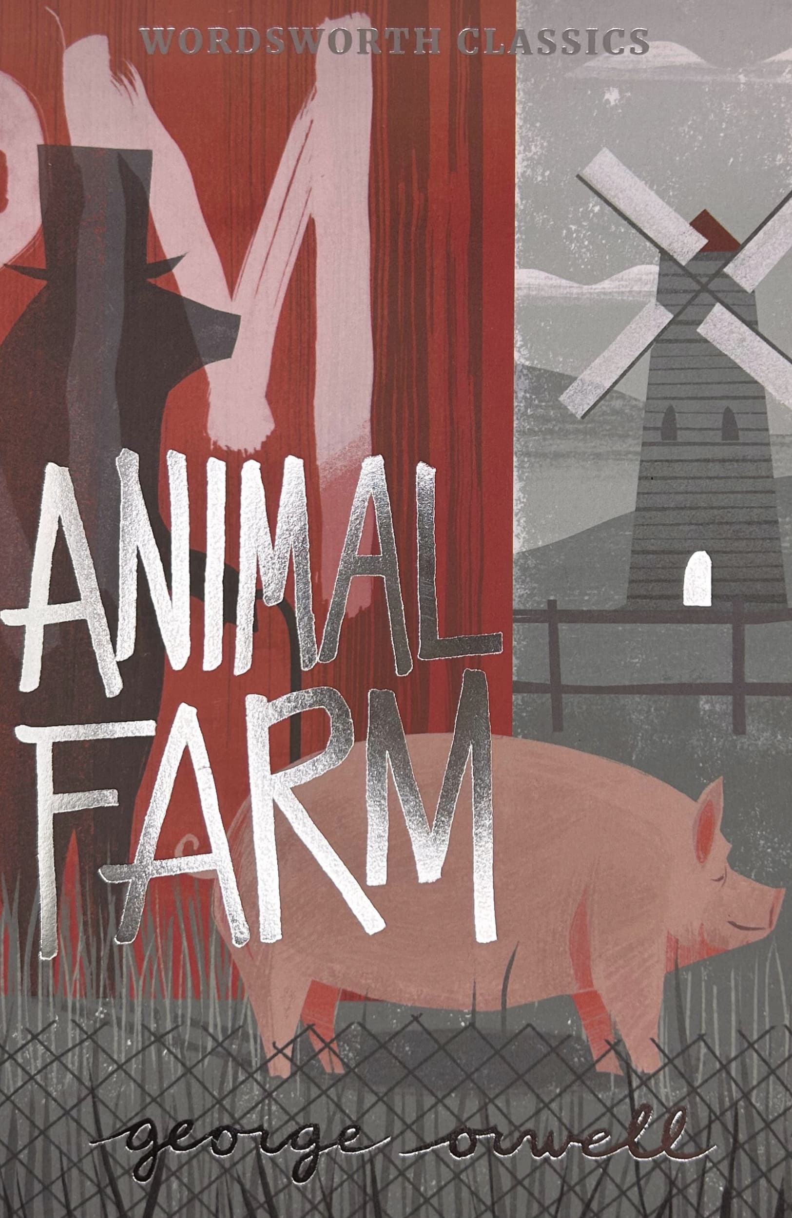 George Orwell, Andrew Palmer: Animal Farm (2021, Wordsworth Editions, Limited)