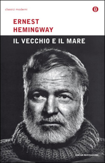 Ernest Hemingway: Il Vecchio E Il Mare (Paperback, Italian language, 2002, Mondadori (Italy))