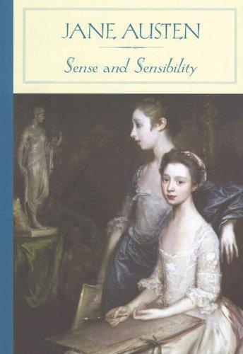 Jane Austen, Crystal S. ChaN, Po Tse: Sense and Sensibility (Barnes & Noble Classics) (2004)