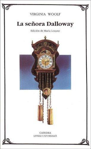 Virginia Woolf, Virginia Woolf: La señora Dalloway (Spanish language, 2003)