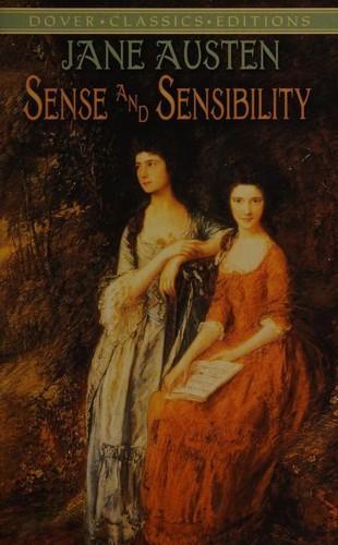 Jane Austen, Crystal S. ChaN, Po Tse: Sense and Sensibility (1996, Dover Publications)
