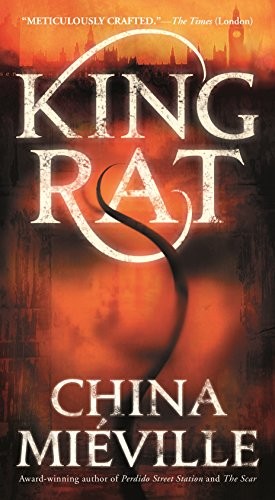 China Miéville: King Rat (Paperback, Tor Books)