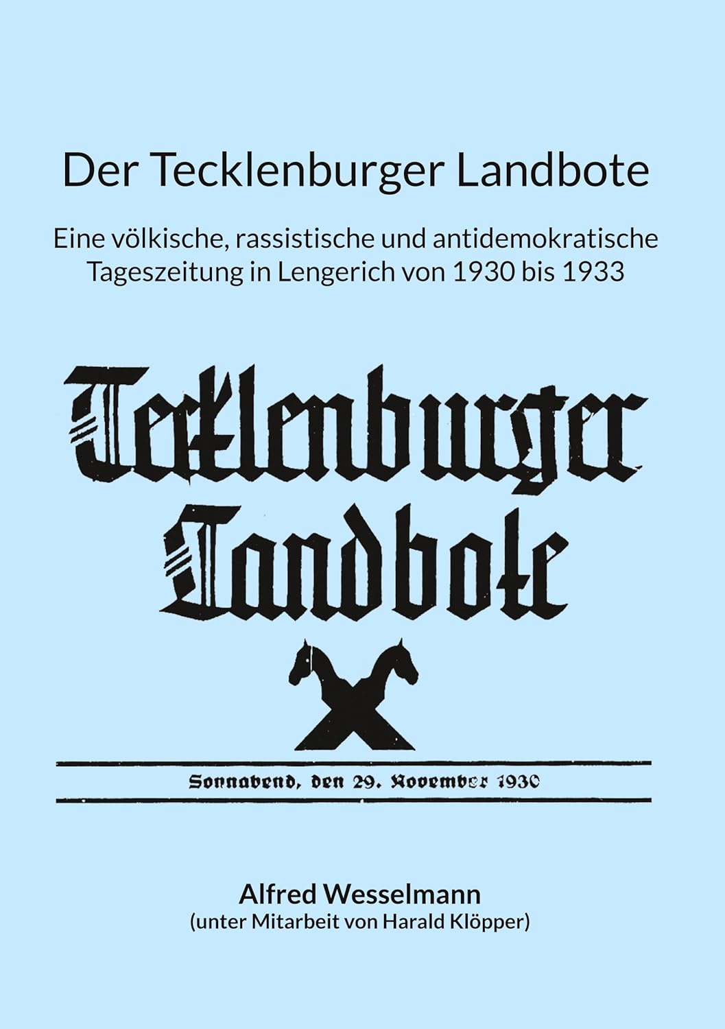 Alfred Wesselmann: Der Tecklenburger Landbote (EBook, deutsch language, BoD - Books on Demand)