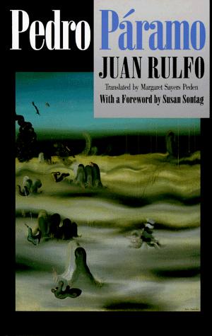 Juan Rulfo: Pedro PaĢramo (1994, Grove Press)