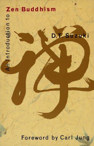 D. T. Suzuki: An Introduction to Zen Buddhism (Paperback, 1991, Grove Press)