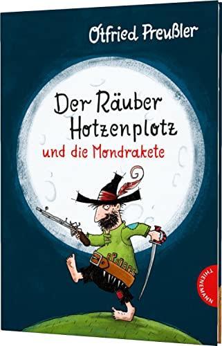 Otfried Preußler: Der Rauber Hotzenplotz und die Mondrakete (German language, 2018)