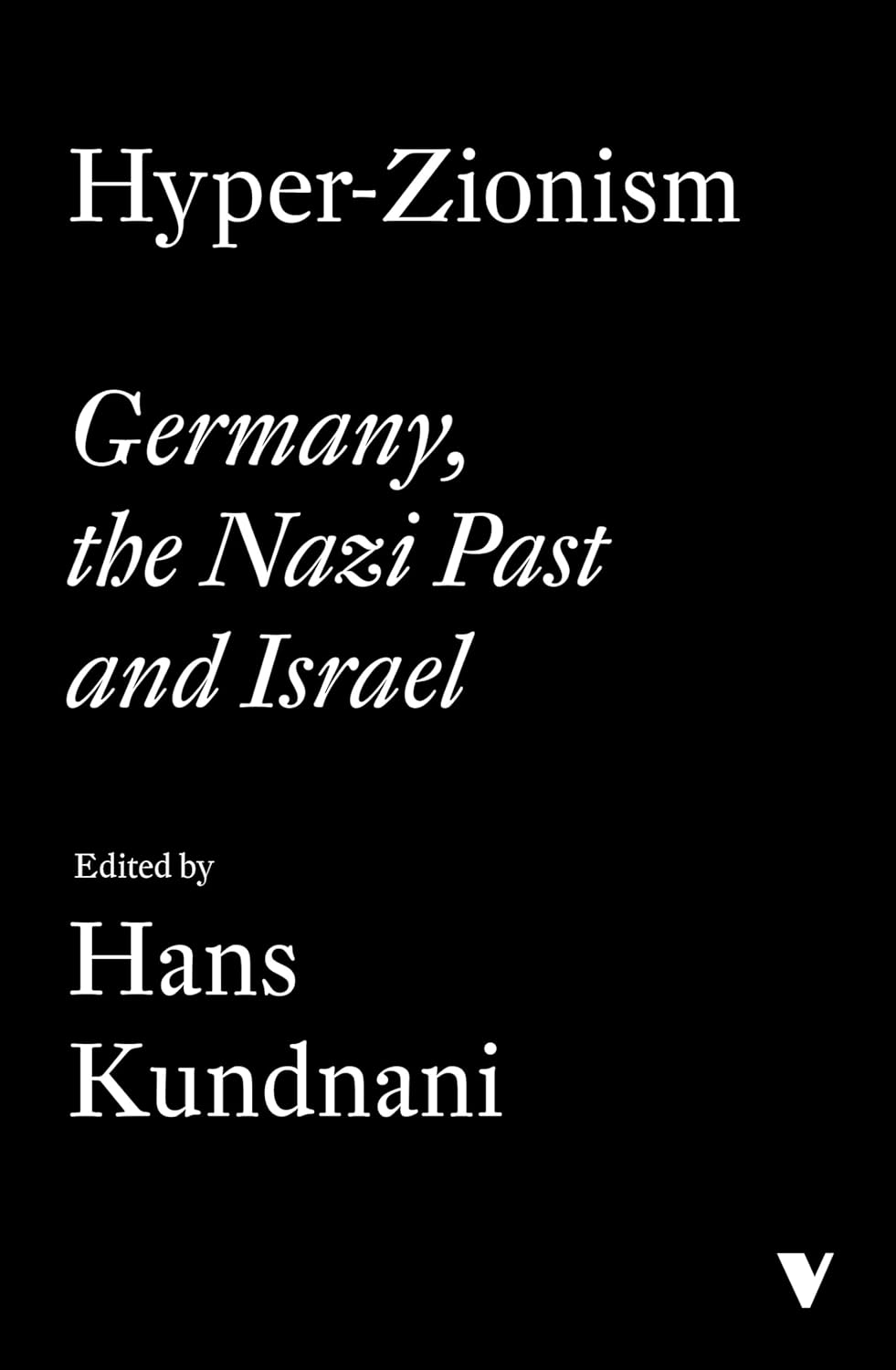 Hans Kundnani: Hyper-Zionism (EBook, 2025, Verso)