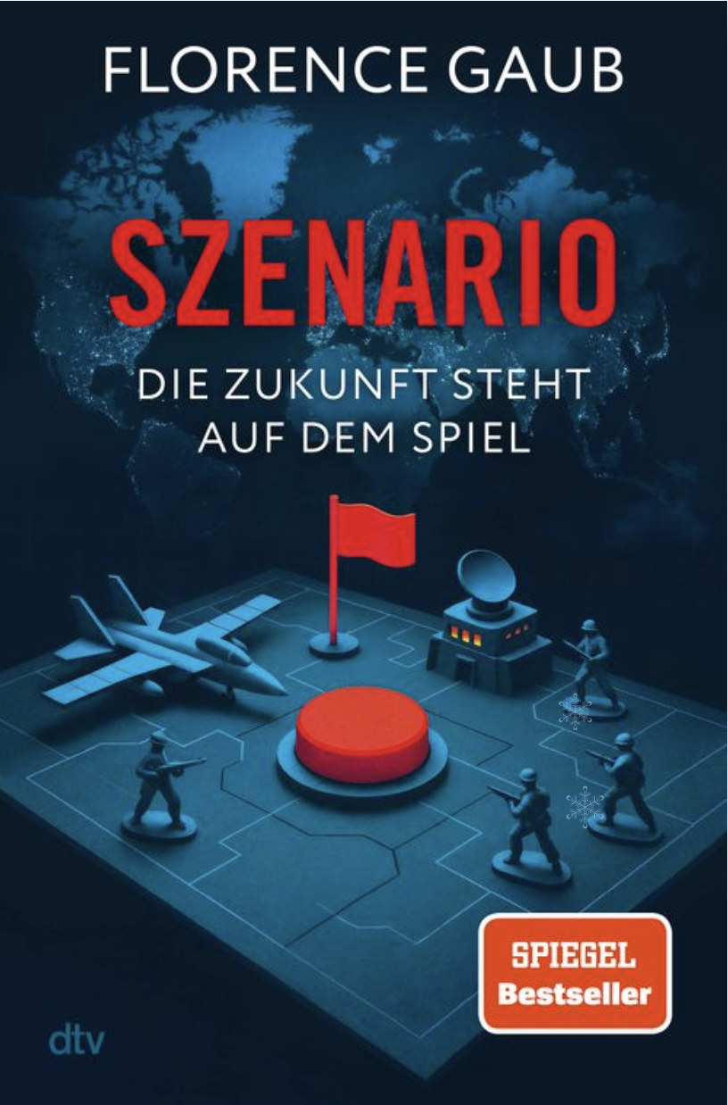 Florence Gaub: Szenario (Hardcover, Deutsch language, DTV)