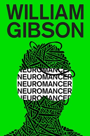 William F. Gibson: Neuromancer (EBook, 2022, Penguin Random House)