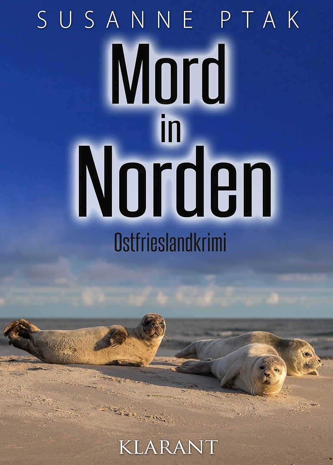 Susanne Ptak: Tod in Norden (EBook, deutsch language, Klarant)