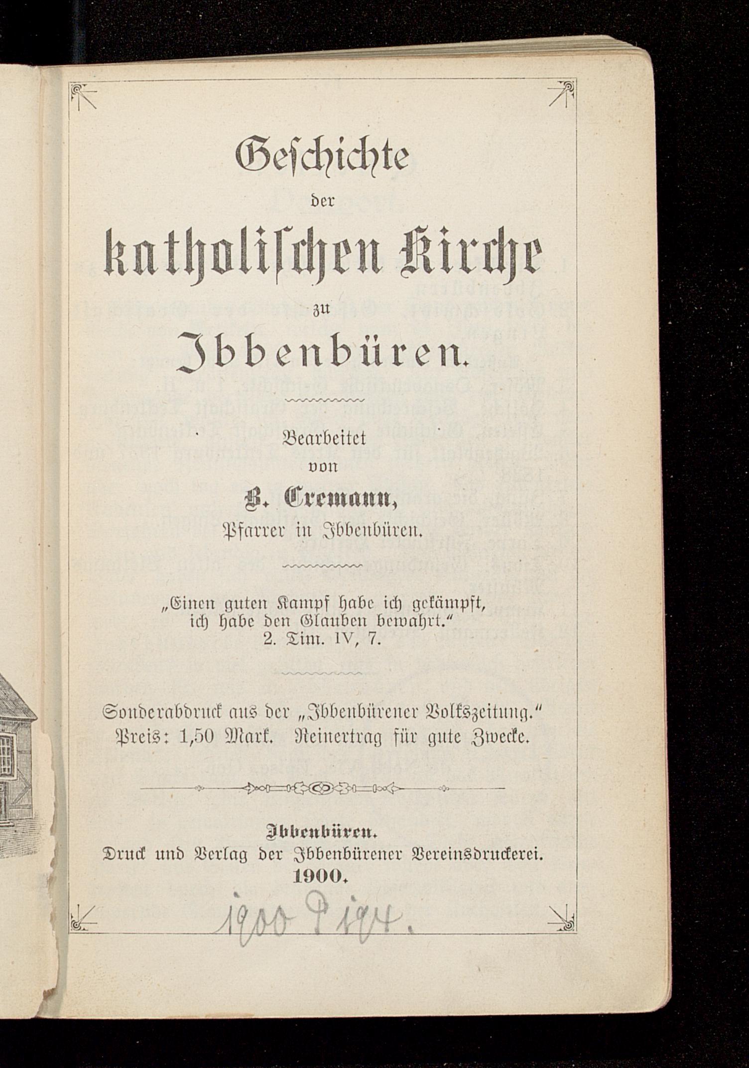 Bernhard Cremann: Geschichte der katholischen Kirche zu Ibbenbüren (deutsch language, Ibbenbürener Vereinsdruckerei)