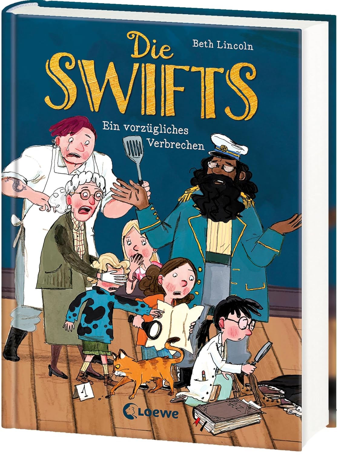 Beth Lincoln, Ulrich Thiele: Die Swifts - Ein vorzügliches Verbrechen (Hardcover, deutsch language, Loewe)