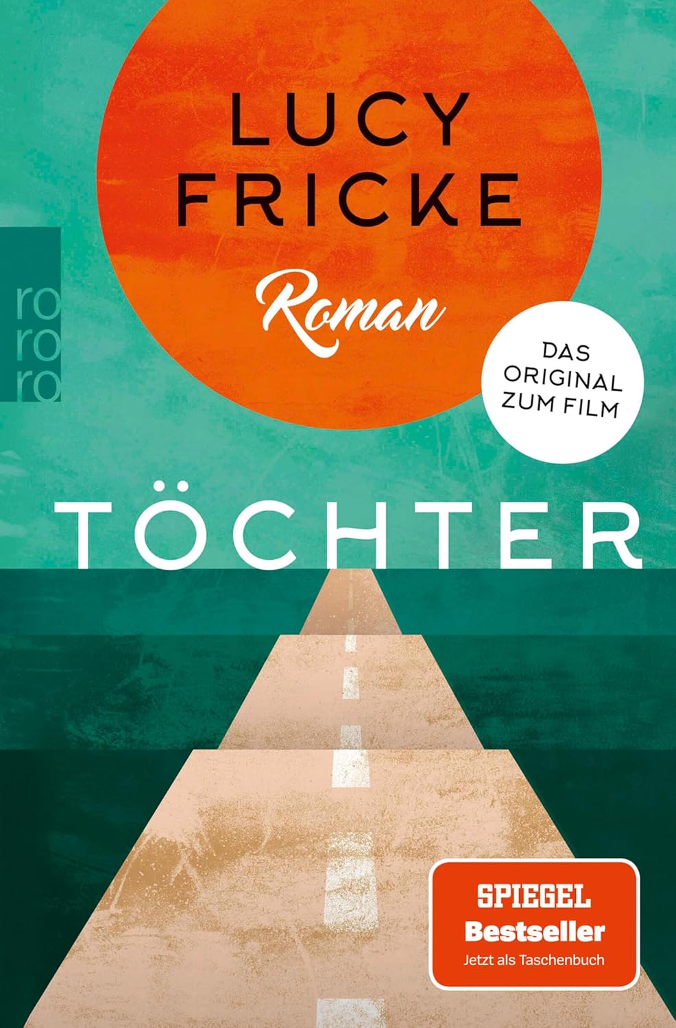 Fricke Lucy: Töchter (2018, Rowohlt)