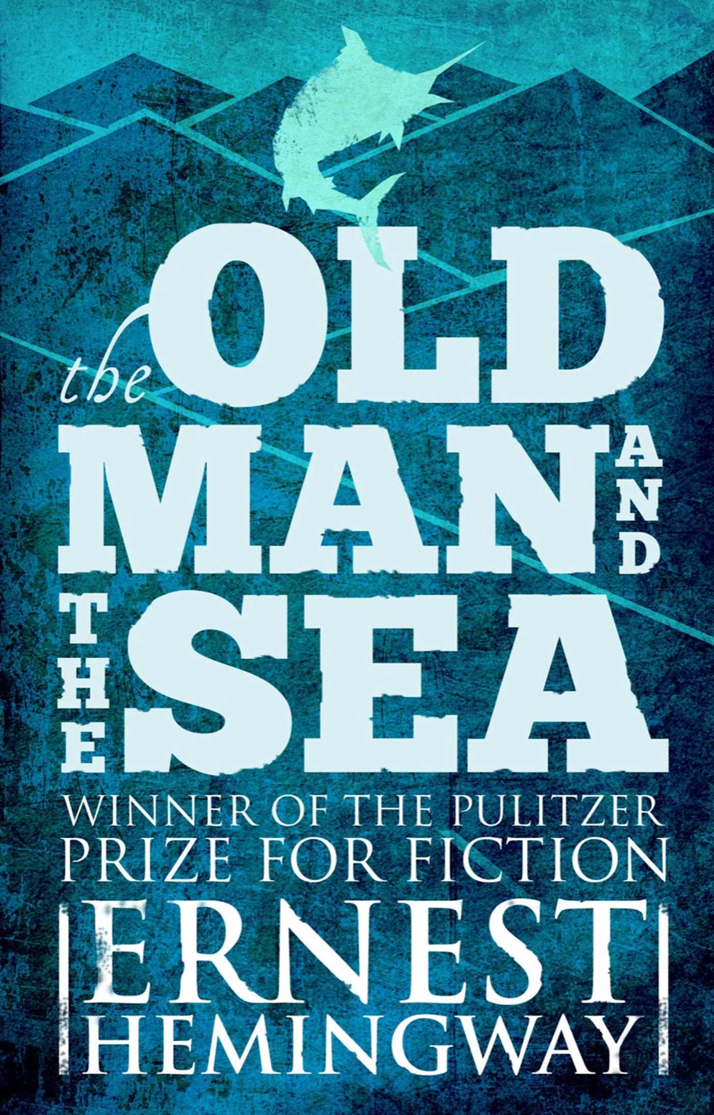 Ernest Hemingway: The Old Man and the Sea (2014, Scribner)