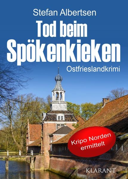 Stefan Albertsen: Tod beim Spökenkieken (EBook, deutsch language, Klarant)