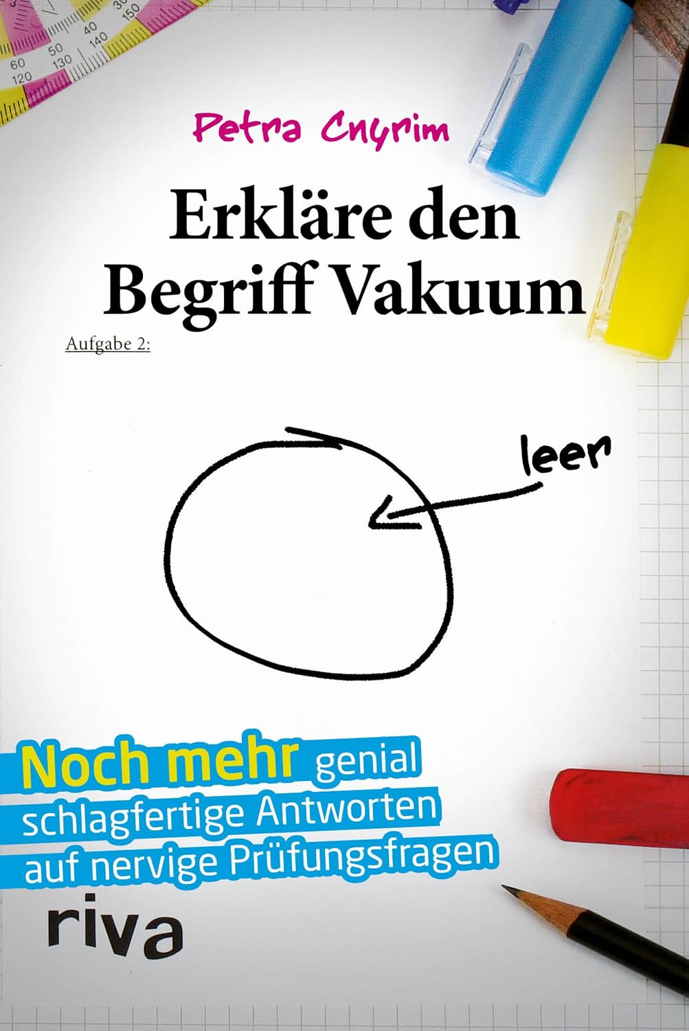 Petra Cnyrim: Erkläre den Begriff Vakuum (Paperback, riva)