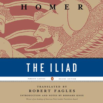 Vidish Athavale, Robert Fagles, Homer: The Iliad (AudiobookFormat, 2025, Penguin Random House Audio Publishing Group)