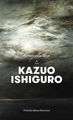 Kazuo Ishiguro: Soumrak dne (Paperback, Czech language, 2024, Argo)