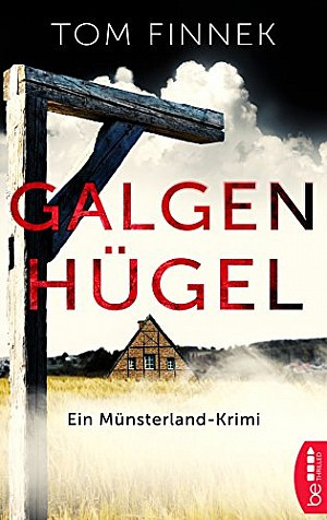 Tom Finnek: Galgenhügel (EBook, deutsch language, beTHRILLED)