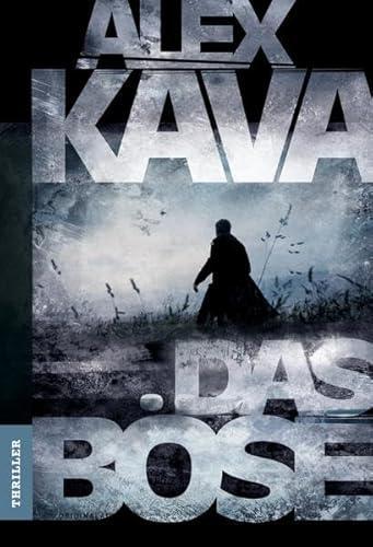Alex Kava: Das Böse (Paperback, German language, 2013, Harlequin)