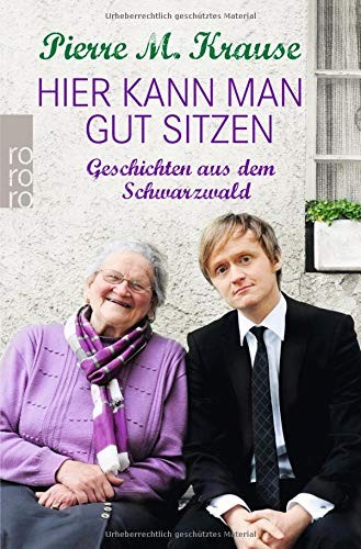Pierre M. Krause: Hier kann man gut sitzen (Paperback, Rowohlt Taschenbuch)