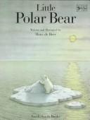 Hans De Beer: Little polar bear (1993, North-South Books)
