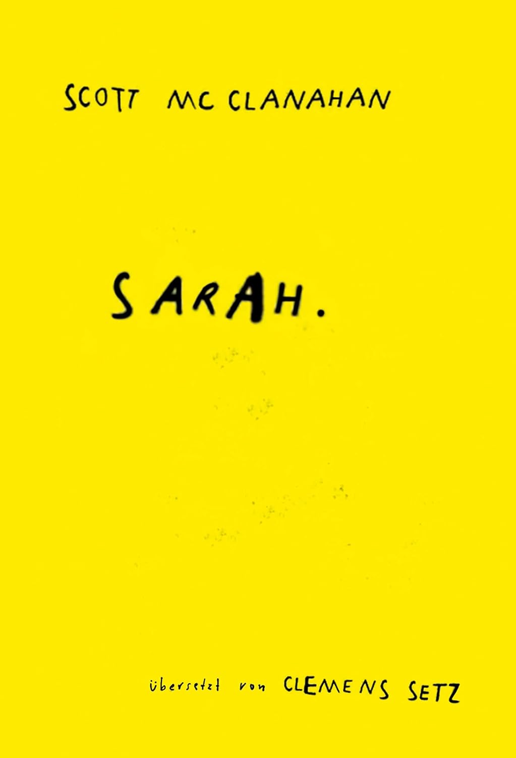 Scott McClanahan: Sarah. (EBook, deutsch language, Ars Vivendi)