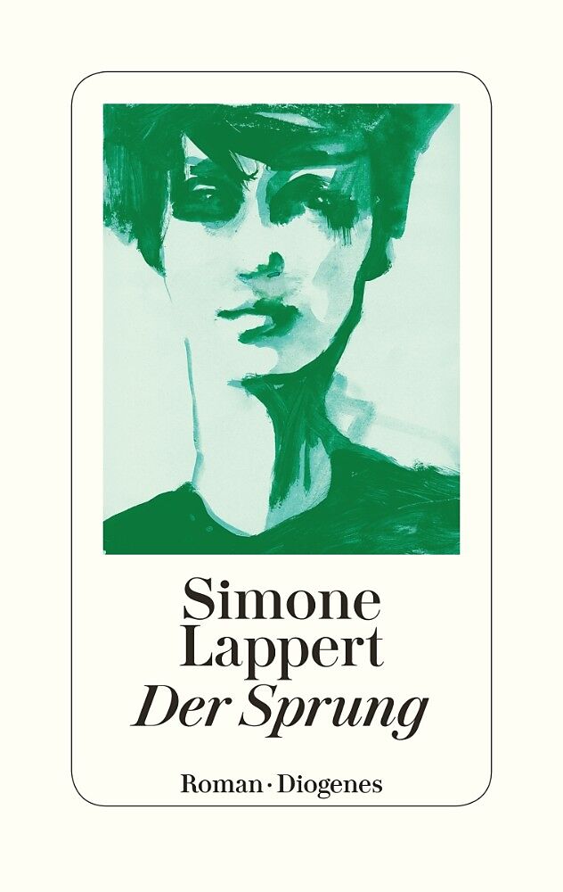 Simone Lappert: Der Sprung (2019, Diogenes Verlag AG)