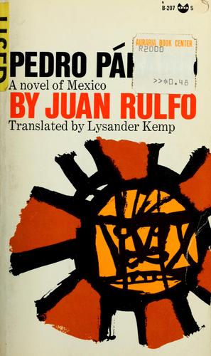 Juan Rulfo: Pedro PaĢramo. (1959, Grove Press)
