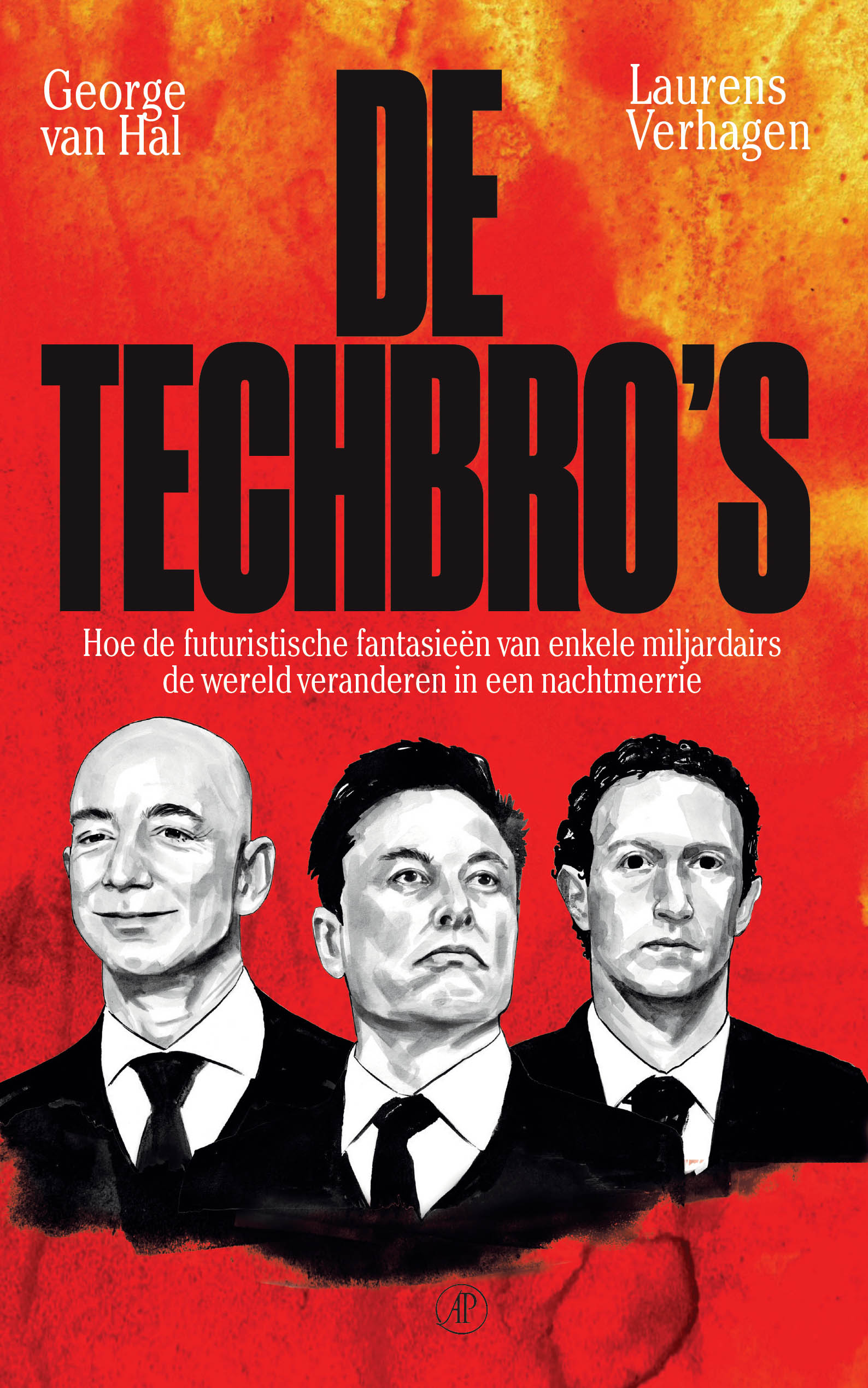 George van Hal, Laurens Verhagen: De techbro's (EBook, 2026, De Arbeiderspers)