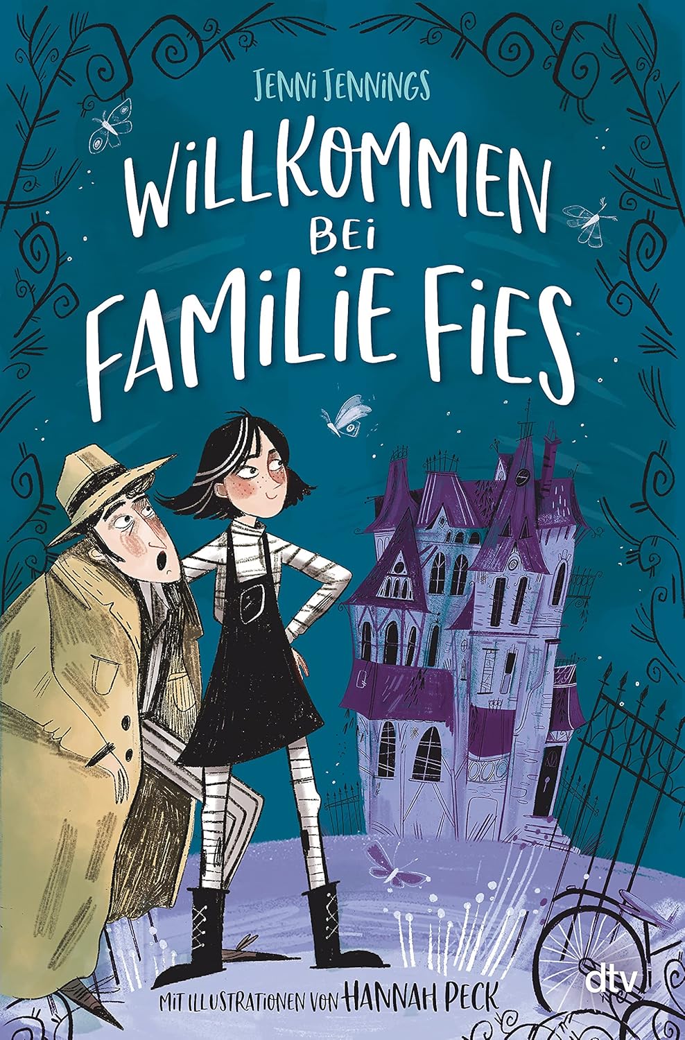 Jenni Jennings, Nina Frey: Willkommen bei Familie Fies (Hardcover, deutsch language, dtv Verlagsgesellschaft mbH & Co. KG)