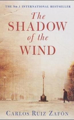 Carlos Ruiz Zafón: The Shadow of the Wind (2012, Phoenix)