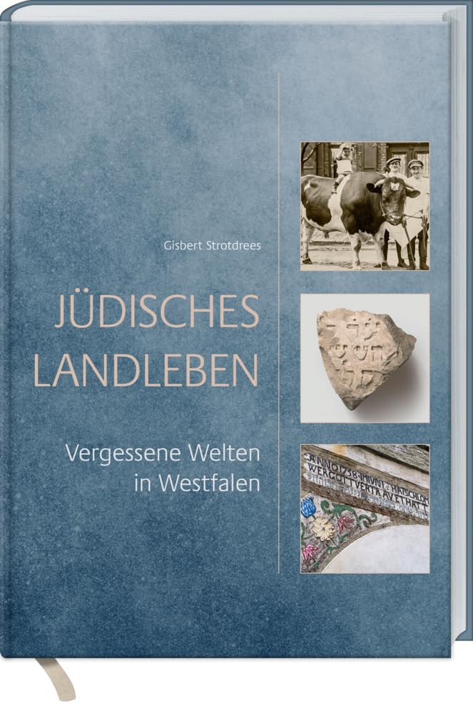 Gisbert Strootdrees: Jüdisches Landleben (Hardcover, deutsch language, Landwirtschaftsverllg Münster)