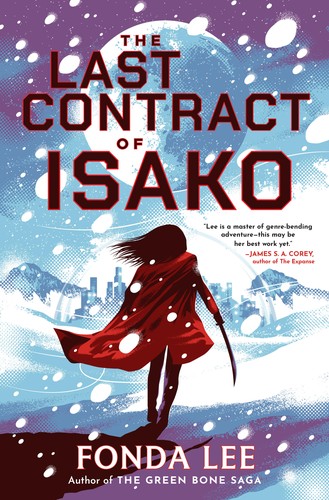 Fonda Lee: The Last Contract of Isako (Hardcover, 2026, Orbit)