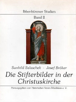 Historischer Verein Ibbenbüren (Hrsg.), Josef Bröker, Sunhild Salaschek: Die Stifterbilder in der Christuskirche (Hardcover, Ibbenbürener Vereinsdruckerei)